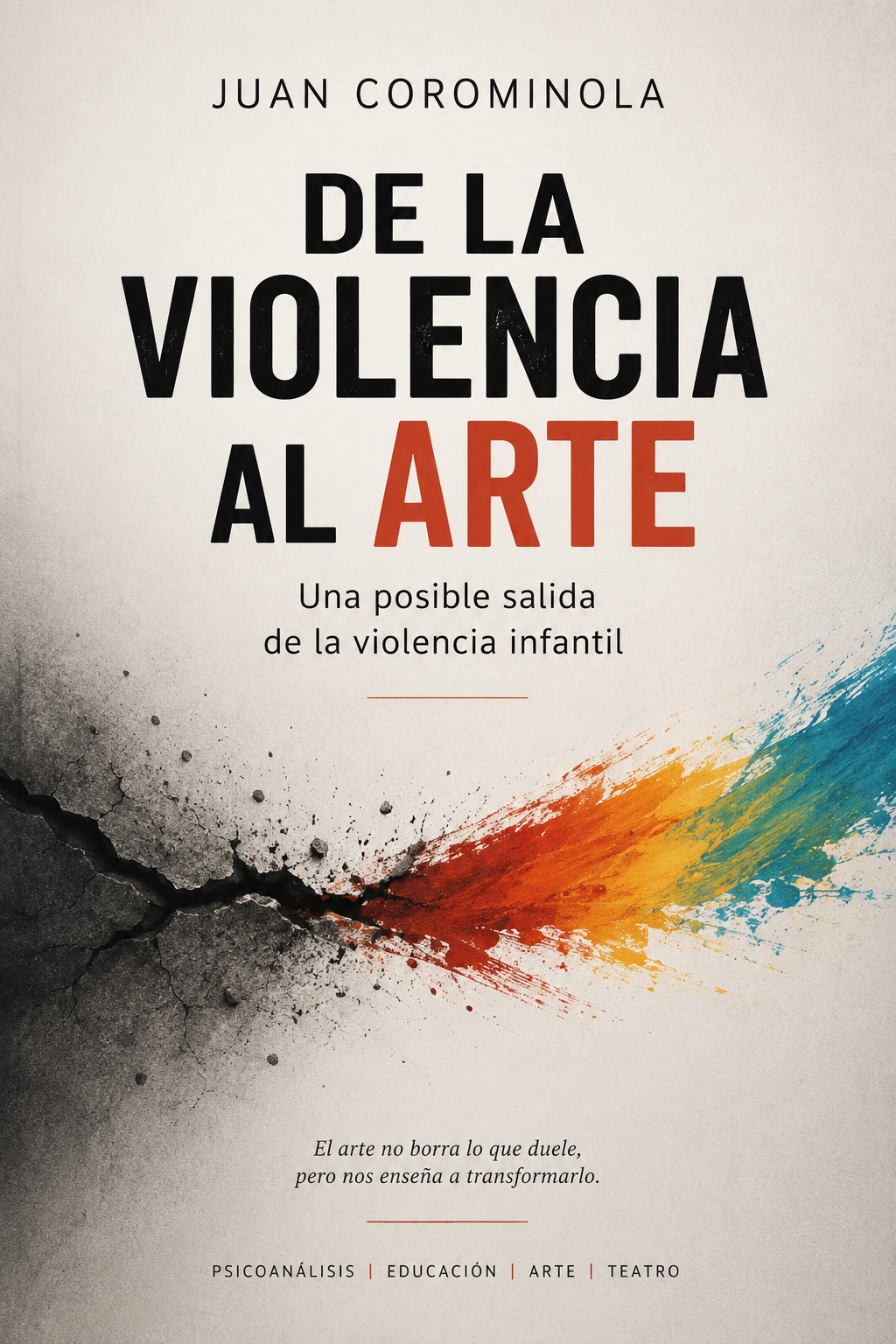 Portada de De la violencia al arte, de Juan Corominola